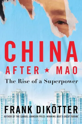 China After Mao: The Rise of a Superpower Hardcover  November 15, 2022