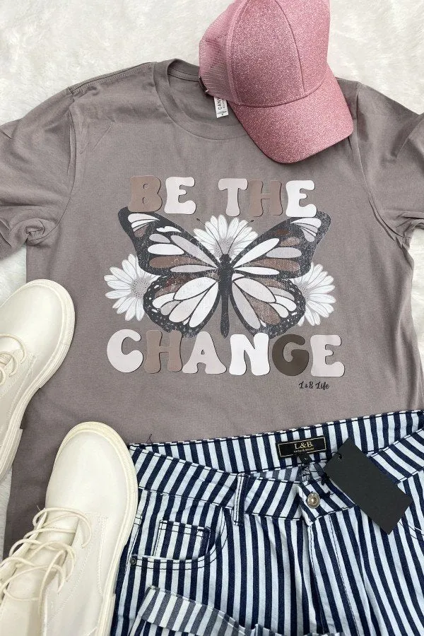 DTF BC BE THE CHANGE- PEBBLE (PRE-ORDER 03-10-2023)