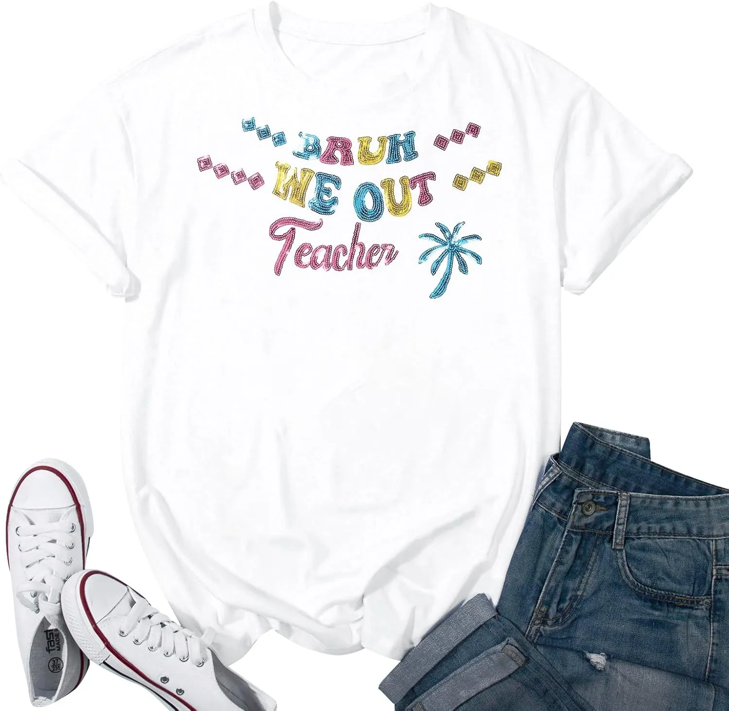 Teacher Shirts Happy Last Day of School T-Shirt Sequin Bruh We Out Teachers Shirt Schools Out Summer Tops
